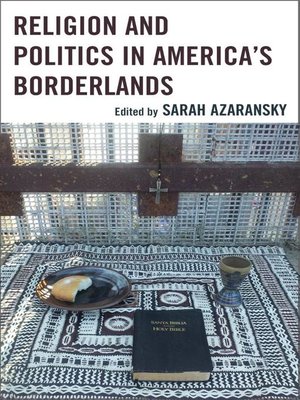 cover image of Religion and Politics in America's Borderlands